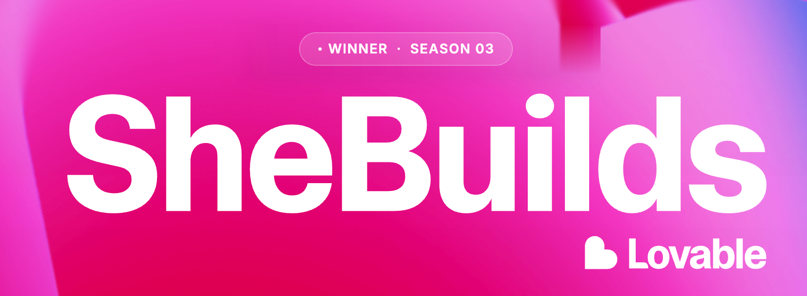 Playher, winner of SheBuilds Season 03 by Lovable